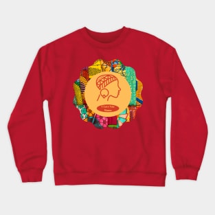 I Love You Mama! African Style Design Crewneck Sweatshirt